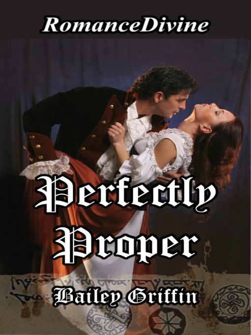 Title details for Perfectly Proper by Bailey Griffin - Available